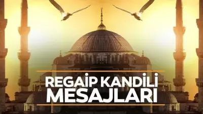 2025 Regaip Kandili Mesajları: Yeni, Dualı ve Resimli Tebrik Sözleri