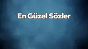 2024'te Kalpleri Fetheden En Anlamlı ve Etkileyici Sözler | Sevgiliye Söylenecek En Güzel Şeyler