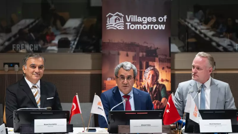 Türkiye'nin 'Yarının Köyleri' Projesi BM'de Dünyaya Tanıtıldı: Teknoloji ve Doğa El Ele!