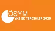 2025 YKS Ek Tercih Rehberi Nihayet Açıklandı! Boş Kontenjanlar ve Taban Puanları Belli Oldu