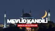 Mevlid Kandili 2025 Ne Zaman? Anlamlı Mesajlar, Dualar ve Ayetli Kandil Tebrikleri