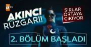 Nefesler Kesen Bir Macera Başlıyor: Akıncı'nın 2. Bölümü ATV'de!