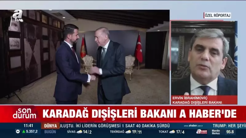 Karadağ Dışişleri Bakanı'ndan Türkiye Açıklaması: 'İlişkilerimiz Mükemmel!'