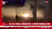 İsrail Hava Saldırılarıyla Lübnan'ın Güneyini Ateş Çemberine Çevirdi!