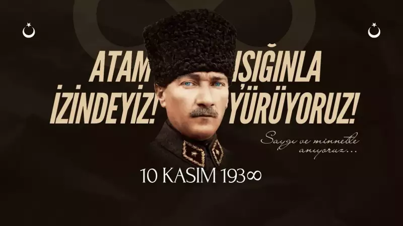 2025'te 10 Kasım: Atatürk'ü Anma Mesajları ve Sözleri