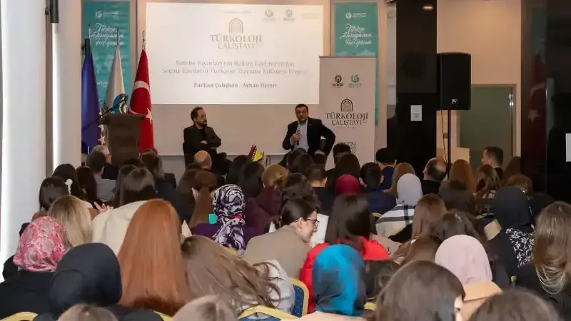 Balkanlarda Türkçe Çalıştayı: 7 Ülkeden Akademisyenler Buluştu