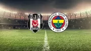 Derbi Rüzgarları Esiyor! Beşiktaş - Fenerbahçe Maçı Ne Zaman, Hangi Kanalda?