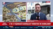İstanbul'da Gıda Zehirlenmesi: 3 ve 6 Yaşındaki İki Kardeş Hayatını Kaybetti