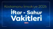 Kastamonu 2026 Ramazan İmsakiyesi: İftar ve Sahur Saatleri Açıklandı