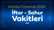 İstanbul'da Ramazan 2026: Sahur ve İftar Saatleri Açıklandı