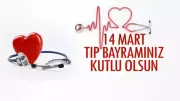 14 Mart Tıp Bayramı Mesajları 2026: Anlamlı ve Duygusal Kutlama Sözleri