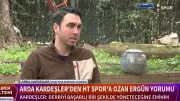 Arda Kardeşler'den Ozan Ergün Yorumu: Derbiyi Başarıyla Yönetir!