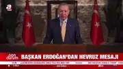 Cumhurbaşkanı Erdoğan'dan Nevruz Mesajı: Yeni Başlangıçların Sembolü
