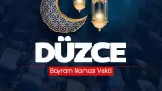 Düzce'de 2026 Ramazan Bayramı Namazı Saati Diyanet Tarafından Açıklandı