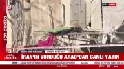 İran Füze Saldırısında Arad'daki Yıkım A Haber Tarafından Görüntülendi