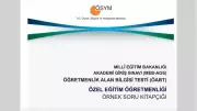 ÖSYM, 2026 MEB-AGS ÖABT Özel Eğitim İçin Örnek Soruları Yayınladı