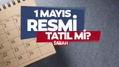 1 Mayıs Resmi Tatil Mi? 2026'da Hangi Güne Denk Geliyor?