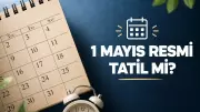 1 Mayıs resmi tatil mi? Okullar, bankalar, hastaneler açık mı?