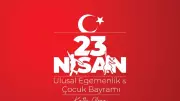 23 Nisan Mesajları Sosyal Medyada Trend Oldu: En Güzel Kutlama Sözleri