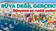Dünyanın En Renkli Seyahat Rotaları Açıklandı: Türkiye'den Saklı Cennet Listede
