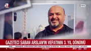 Gazeteci Şaban Arslan, Vefatının 3. Yılında Görev Başında Anılıyor