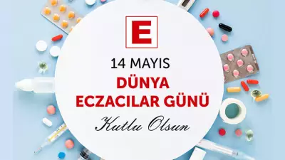 14 Mayıs Eczacılar Günü İçin En Güzel Kutlama Mesajları 2026