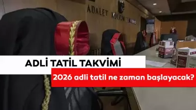 2026 Adli Tatil Tarihleri: Başlangıç ve Bitiş Ne Zaman?