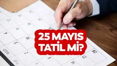 25 Mayıs Pazartesi Okul Var mı? 2026 Tatil Takvimi