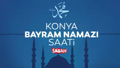 Konya'da Bayram Namazı Saati 2026: Diyanet Açıkladı
