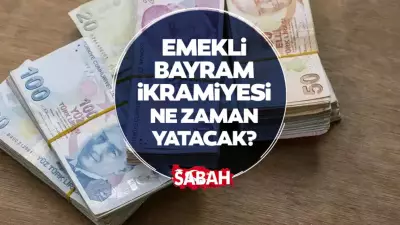 Kurban Bayramı Emekli İkramiyesi 2026: Çifte Ödeme Takvimi