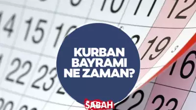 Kurban Bayramı tatili 9 gün oldu! 2026 bayram tarihleri ve tatil kararı