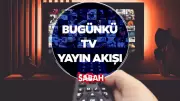 1 Mayıs 2026 TV Yayın Akışı: ATV, TRT 1, Kanal D, Star TV, Show TV, TV8