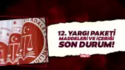 12. Yargı Paketi Son Durum: Süresiz Nafaka Düzenlemesi ve Beklenen Maddeler