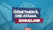2026 Öğretmen İl Dışı Atama Sonuçları Açıklandı: MEBBİS Sorgulama