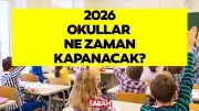 2026 Yaz Tatili Tarihi: Okullar Ne Zaman Kapanacak, Karneler Hangi Gün? MEB Takvimi Açıklandı