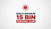 Adalet Bakanlığı 15 bin personel alımı tarihi 2026: Başvuru ne zaman?