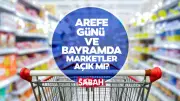 Arefe Günü Marketler Açık Mı? 26 Mayıs BİM, ŞOK, A101 Saatleri