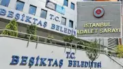 Beşiktaş Belediyesi rüşvet soruşturmasında 3 kişi tutuklama talebiyle hakimlikte