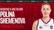 Beşiktaş, Rus smaçör Polina Shemanova'yı transfer etti