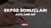 EKPSS Sonuçları 2026 Açıklandı mı? Sorgulama Ekranı ve Tarih