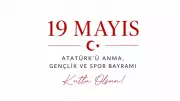 En Anlamlı 19 Mayıs Mesajları 2026: Resimli Kutlama Sözleri