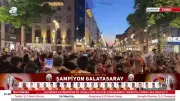 Galatasaray'ın şampiyonluğu yurt dışında coşkuyla kutlandı