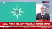 Hayat 112 Acil mobil uygulaması devreye giriyor