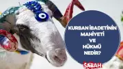 Kurban İbadetinin Mahiyeti ve Hükmü Diyanet Tarafından Açıklandı