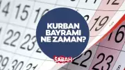 Kurban Bayramı 2026 Ne Zaman? 9 Günlük Tatil Takvimi Netleşti