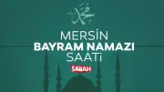 Mersin'de bayram namazı saat kaçta? 2026 Diyanet ile Mersin bayram namazı saati