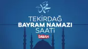 Tekirdağ'da Bayram Namazı Saati 2026 Diyanet ile Belirlendi