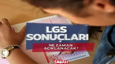 2026 LGS Sonuçları Ne Zaman Açıklanacak? MEB Takvimi Belli Oldu