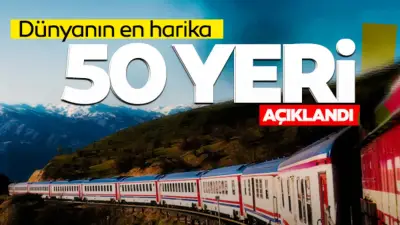 Dünyanın En Harika 50 Yeri Listesinde Türkiye Rüzgârı