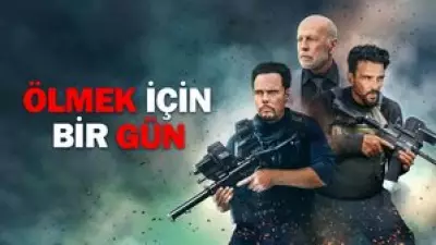 Ölmek İçin Bir Gün Filmi: Konusu, Oyuncuları ve Yayın Saati